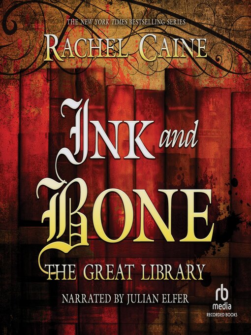 Title details for Ink and Bone by Rachel Caine - Available
